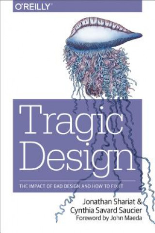 Könyv Tragic Design Jonathan Shariat