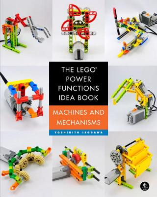 Könyv Lego Power Functions Idea Book, Volume 1 Yoshihito Isogawa