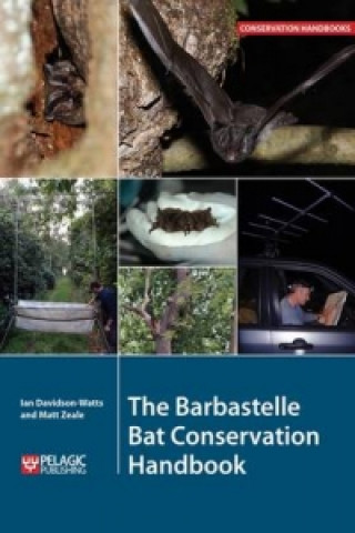 Książka Barbastelle Bat Conservation Handbook Ian Davidson-Watts