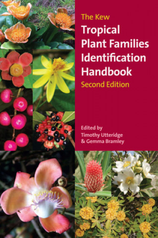 Książka Kew Tropical Plant Identification Handbook, The Timothy Utteridge