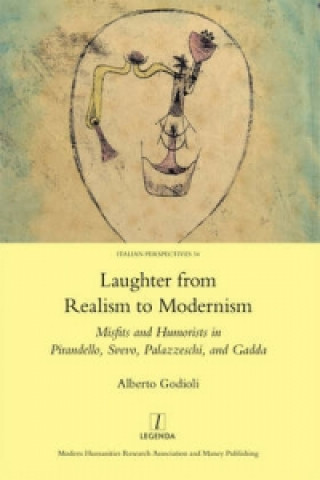 Книга Laughter from Realism to Modernism Alberto Godioli