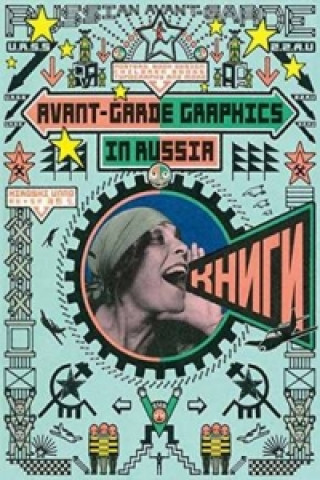 Livre Avant-Garde Graphics in Russia Hiroshi Unno