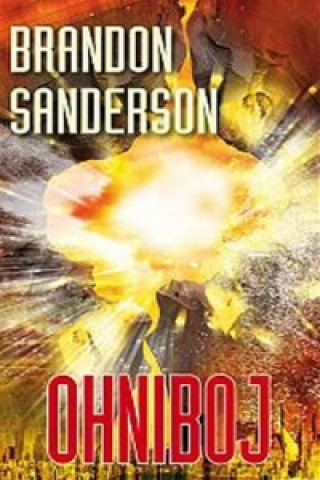 Book Ohniboj Brandon Sanderson