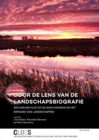 Kniha Door de lens van de landschapsbiografie Jan Kolen