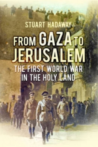 Carte From Gaza to Jerusalem Stuart Hadaway