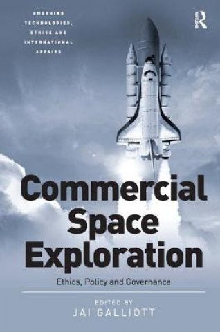 Książka Commercial Space Exploration Jai Galliott