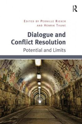 Buch Dialogue and Conflict Resolution Pernille Rieker