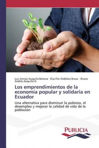 Könyv emprendimientos de la economia popular y solidaria en Ecuador Auquilla Belema Luis Armijo