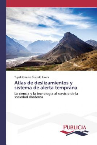 Könyv Atlas de deslizamientos y sistema de alerta temprana Obando Rivera Tupak Ernesto