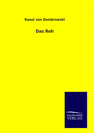 Könyv Das Reh Raoul Von Dombrowski
