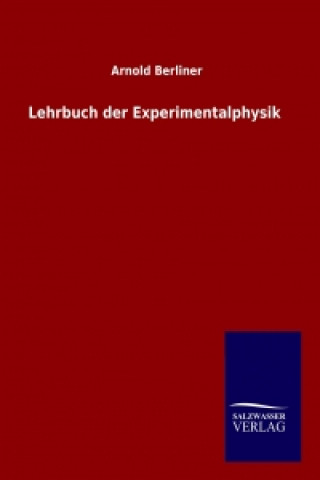 Libro Lehrbuch der Experimentalphysik Arnold Berliner