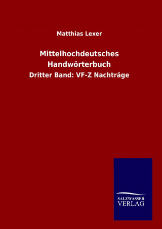 Kniha Mittelhochdeutsches Handwörterbuch Matthias Lexer