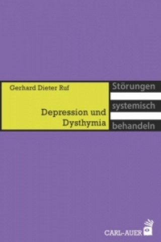 Kniha Depression und Dysthymia Gerhard Ruf