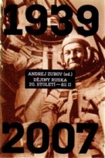 Kniha Dějiny Ruska 20. století - 2. díl Andrej Zubov