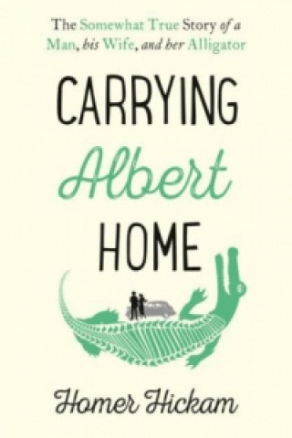 Carte Carrying Albert Home Homer Hickam