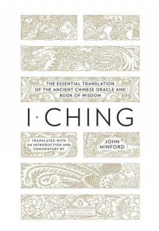 Kniha I Ching John Minford