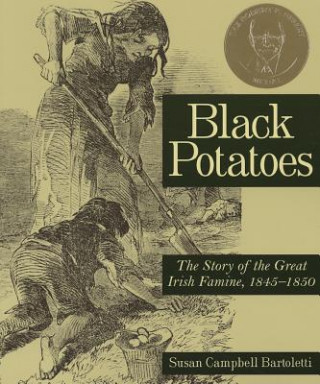 Kniha Black Potatoes Susan Campbell Bartoletti