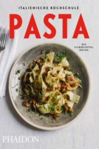 Книга Italienische Kochschule: Pasta 