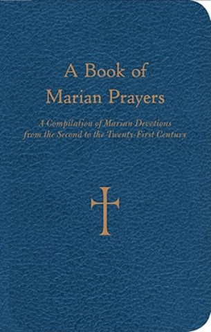 Könyv Book of Marian Prayers William G. Storey