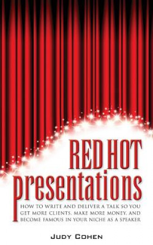 Könyv Red Hot Presentations Judy Cohen