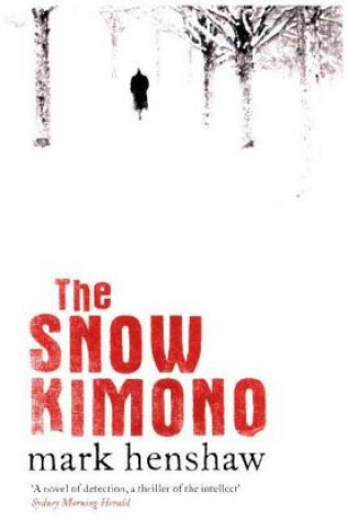 Libro Snow Kimono Mark Henshaw