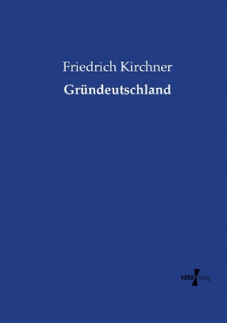 Carte Grundeutschland Friedrich Kirchner