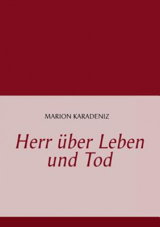 Książka Herr uber Leben und Tod Marion Karadeniz