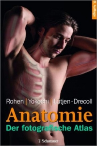 Kniha Anatomie Johannes W. Rohen