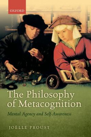 Книга Philosophy of Metacognition Joelle Proust