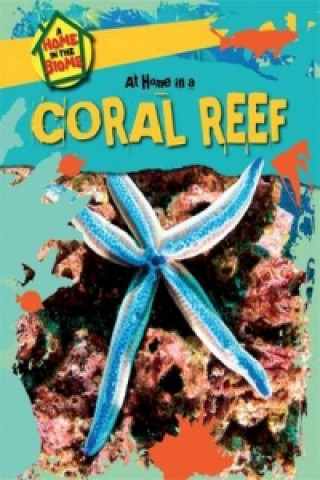 Книга Coral Reef Louise Spilsbury