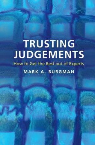 Kniha Trusting Judgements Mark A. Burgman