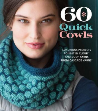 Kniha 60 Quick Cowls Sixth&Spring Books