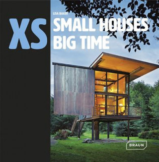 Книга XS - small houses big time Lisa Baker