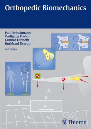 Książka Orthopedic Biomechanics Paul Brinckmann