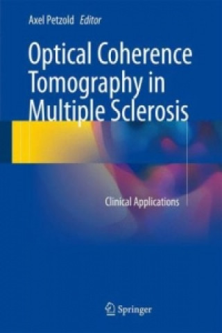 Könyv Optical Coherence Tomography in Multiple Sclerosis Axel Petzold