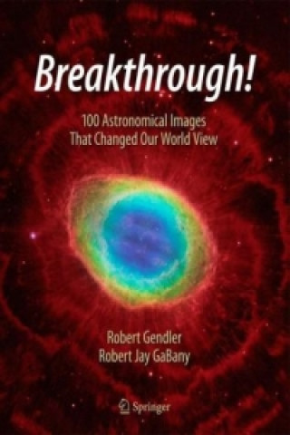 Libro Breakthrough! Robert Gendler