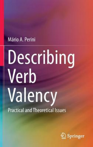 Kniha Describing Verb Valency Mário Alberto Perini