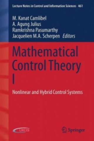 Könyv Mathematical Control Theory I M. Kanat Camlibel