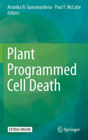 Kniha Plant Programmed Cell Death Arunika Gunawardena