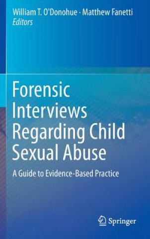 Книга Forensic Interviews Regarding Child Sexual Abuse William O'Donohue