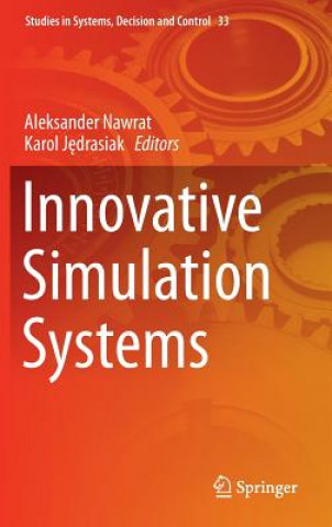 Książka Innovative Simulation Systems Aleksander Nawrat