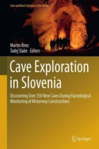 Knjiga Cave Exploration in Slovenia Martin Knez