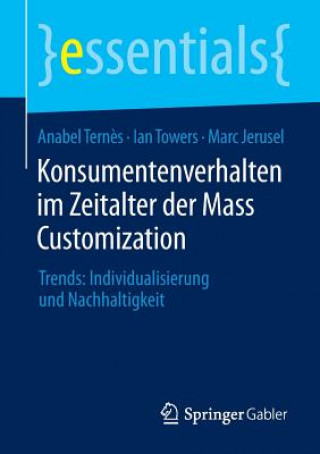 Book Konsumentenverhalten Im Zeitalter Der Mass Customization Anabel Tern?s