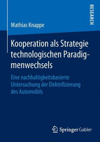 Carte Kooperation ALS Strategie Technologischen Paradigmenwechsels Mathias Knappe