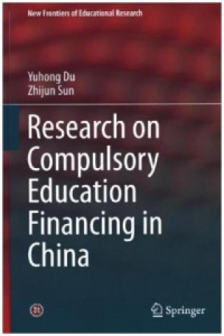 Kniha Research on Compulsory Education Financing in China Yuhong Du