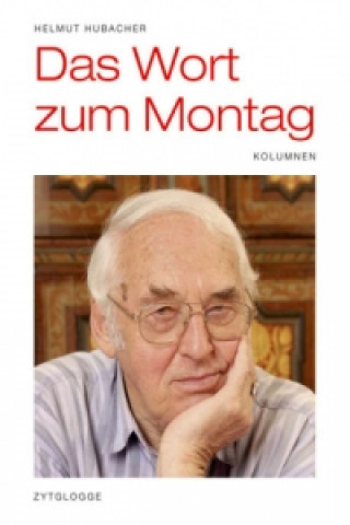 Knjiga Das Wort zum Montag Helmut Hubacher