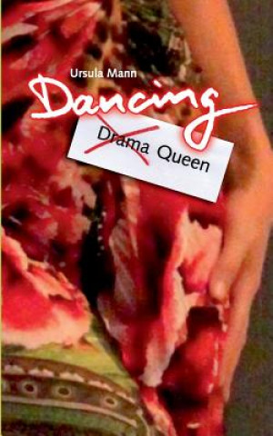 Kniha Dancing Queen Ursula Mann