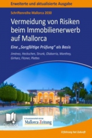 Kniha Mallorca 2030 - Vermeidung von Risiken beim Immobilienerwerb auf Mallorca Carlos Jiménez