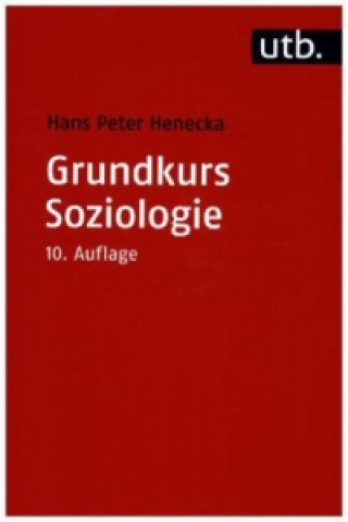 Книга Grundkurs Soziologie Hans Peter Henecka