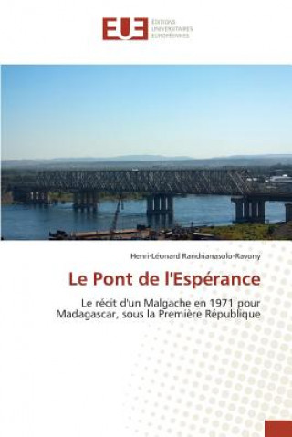 Kniha pont de l'esperance Randrianasolo-Ravony-H